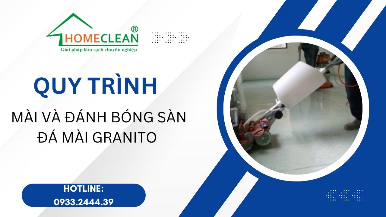 quy-trình-mài-và-đánh-bóng-sàn-đá-mài-Granito-Terazzo-homeclean